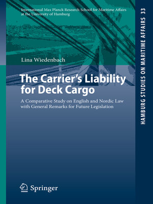 cover image of The Carrier's Liability for Deck Cargo